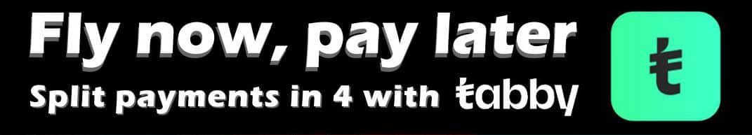 Safe payment with Tabby- Fly now pay later